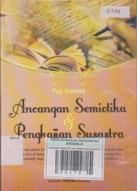 Image of ANCANGAN SEMIOTIKA DAN PENGKAJIAN SUSASTRA