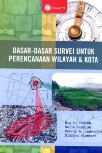 Image of Dasar-dasar Survei Untuk Perencanaan Wilayah dan Kota