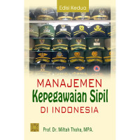 Image of MANAJEMEN KEPEGAWAIAN SIPIL DI INDONESIA