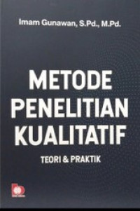 Image of Metode Penelitian Kualitatif: Teori & Praktik
