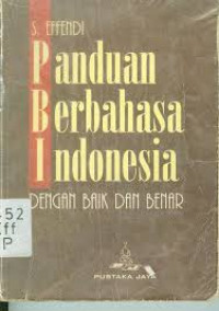 Image of PANDUAN BERBAHASA INDONESIA DENGAN BAIK DAN BENAR