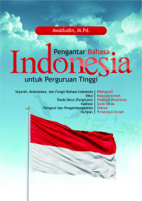 Image of PENGANTAR BAHASA INDONESIA UNTUK PERGURUAN TINGGI