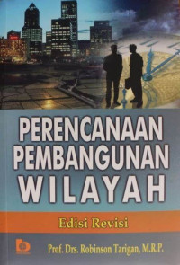 Image of Perencanaan Pembangunan Wilayah (Edisi Revisi)