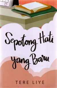 Image of Sepotong Hati Yang Baru (NOVEL)