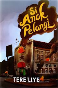Image of Si Anak Pelangi (NOVEL)