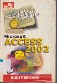 Image of 30 JAM BELAJAR KOMPUTER MICROSOFT ACCESS 2002.