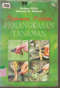 Image of PEDOMAN PRAKTIS PEMANGKASAN TANAMAN