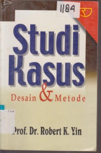 Image of STUDI KASUS DESAIN DAN METODE